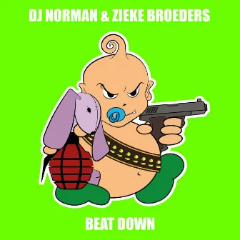 Beat Down by Zieke Broeders