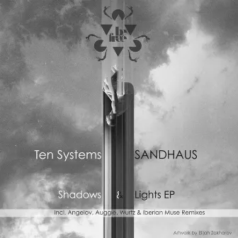 Shadows & Lights EP by Ten Systems