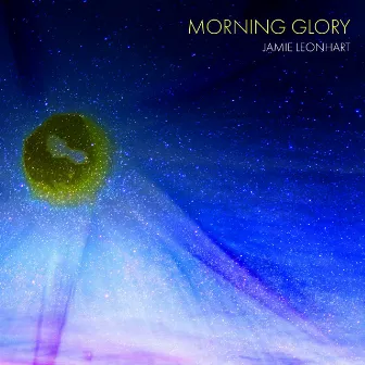 Morning Glory by Jamie Leonhart