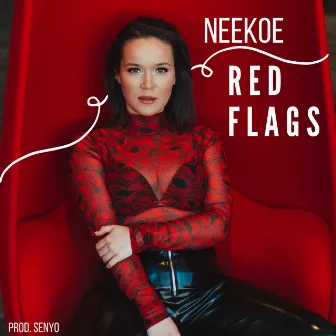 Red Flags by Neekoe