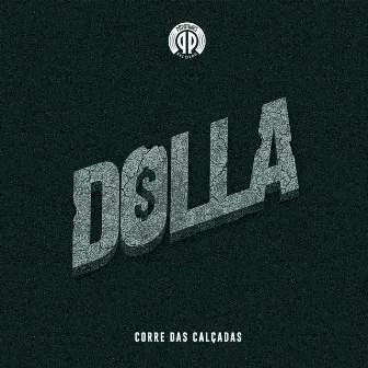 Corre das calçadas by Dolla