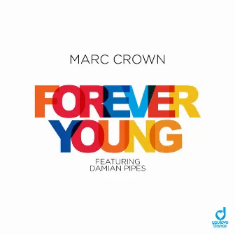 Forever Young by Damian Pipes