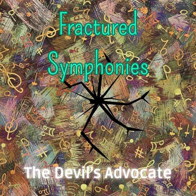 Fractured Symphonies