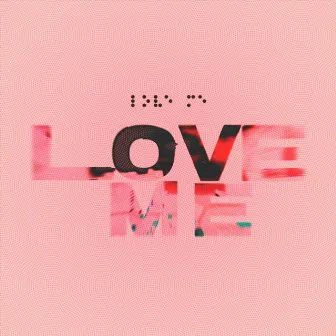 Love Me by Alien Family