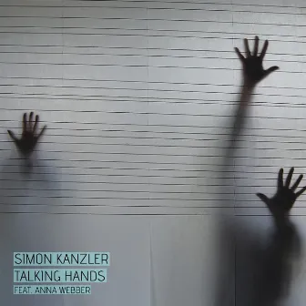 Talking Hands by Simon Kanzler