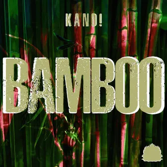 Bamboo by KAND!