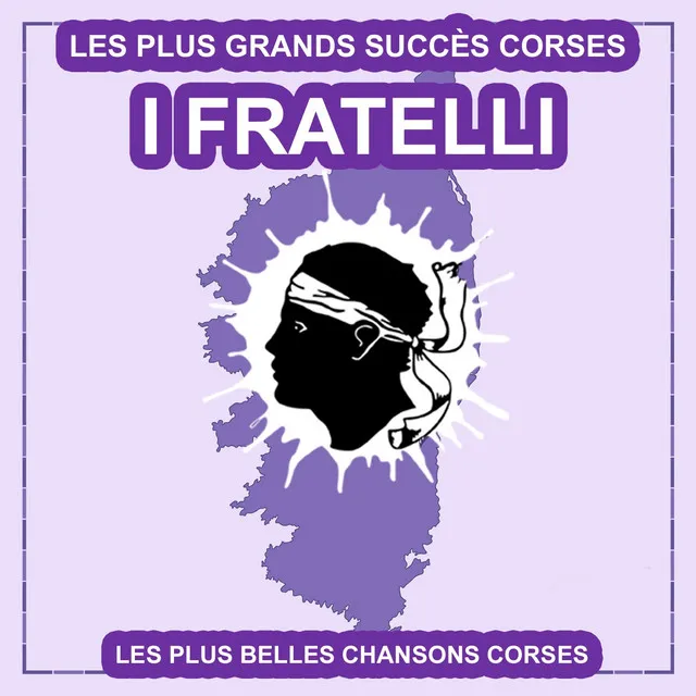 Les plus belles chansons corses (Les plus grands succès corses)