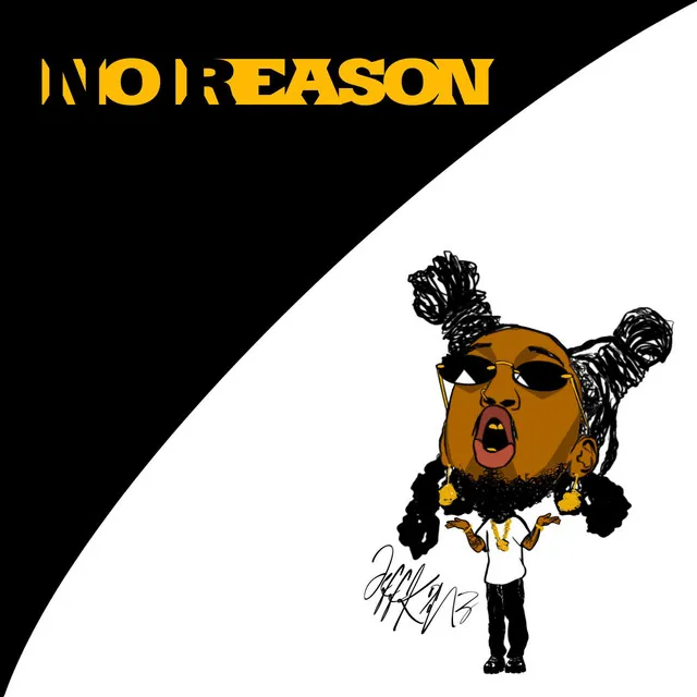 No Reason