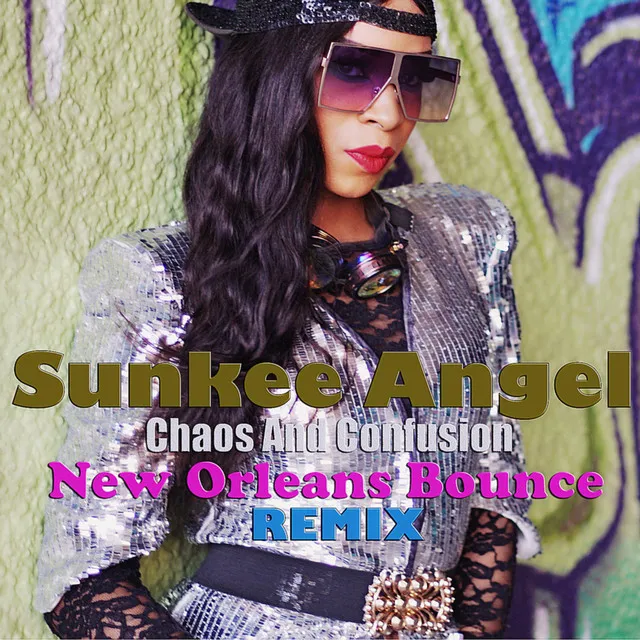 Chaos And Confusion New Orleans Bounce - Remix