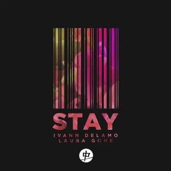 Stay by Ivann Delamo