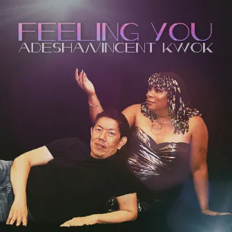 Feeling You by Adesha