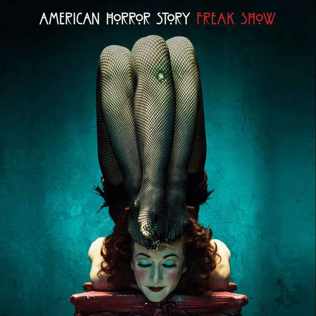 Gods and Monsters - From "American Horror Story"