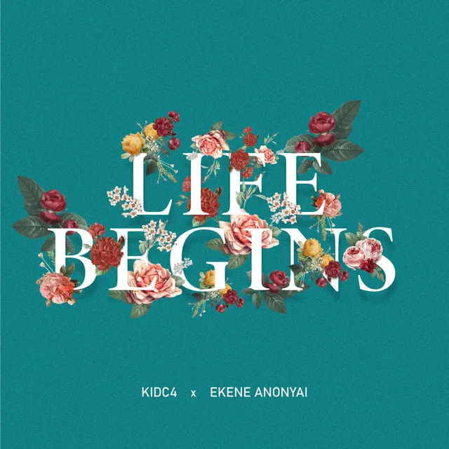 Life Begins