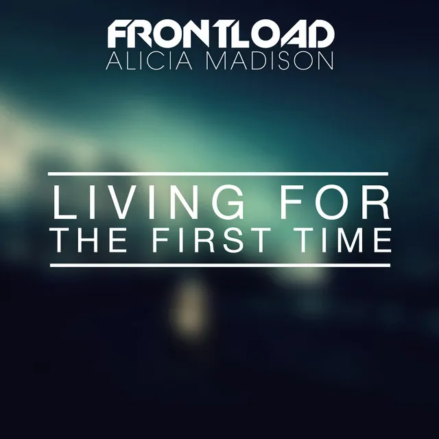 Living for the First Time - Radio Edit