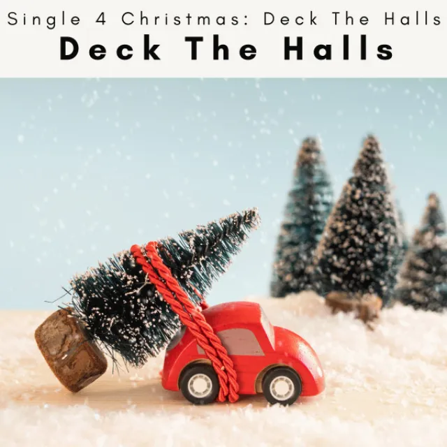 Deck The Halls