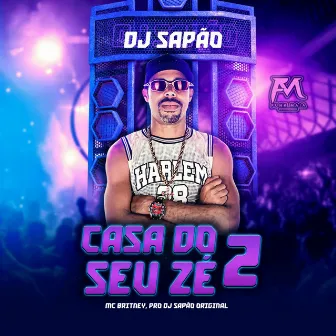 Casa do Seu Zé 2 by Mc Britney