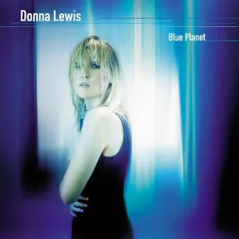 Blue Planet by Donna Lewis