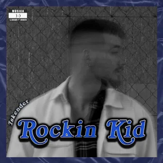 Rockin' Kid by Iskender