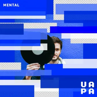 Mental by VAPA