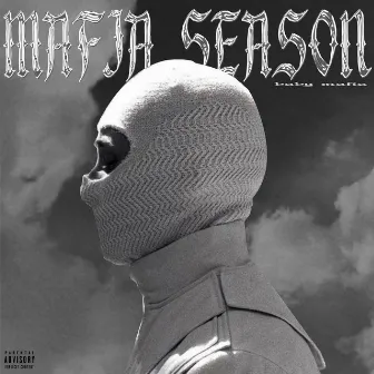 Mafia Season by Baby mafia54