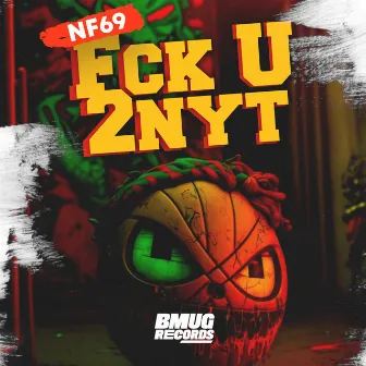 Fck U 2NYT by NF69