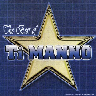 The Best of Ti Manno (2004) by Ti Manno