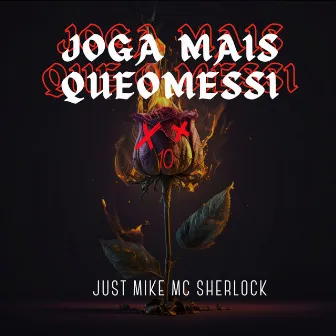 Joga Mais Que o Messi by JUST MIKE DJ