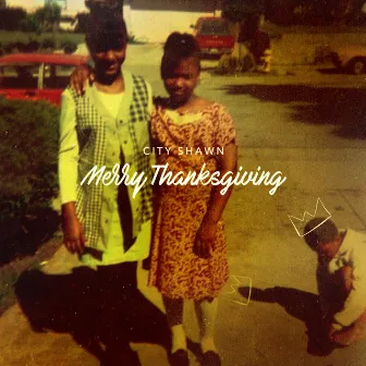 Merry Thanksgiving by City Shawn