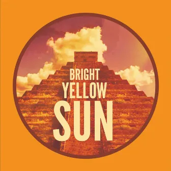 Bright Yellow Sun by Am Taylor