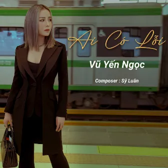 Ai Có Lỗi (Remix) by NHp