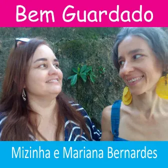 BEM GUARDADO by Mariana Bernardes