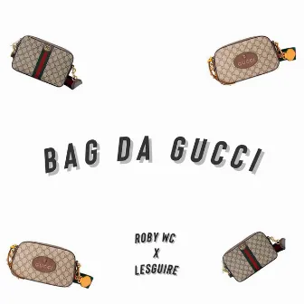 Bag da Gucci by LesguireOnly