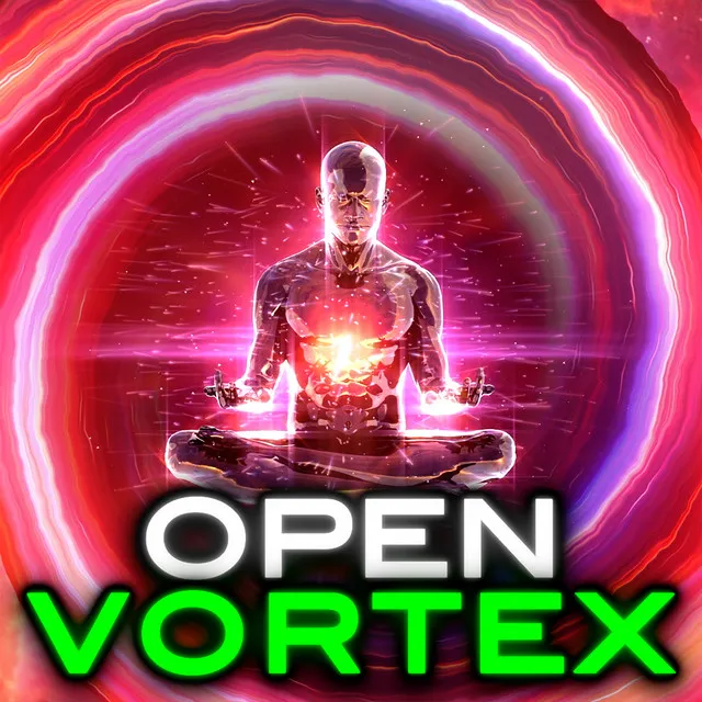 Open the Vortex (12000Hz 120Hz 12Hz) Manifest Higher Power