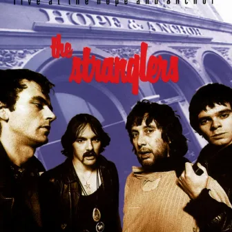 Live At The Hope And Anchor (1977) by The Stranglers