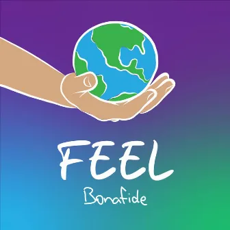 Feel by Bonafide