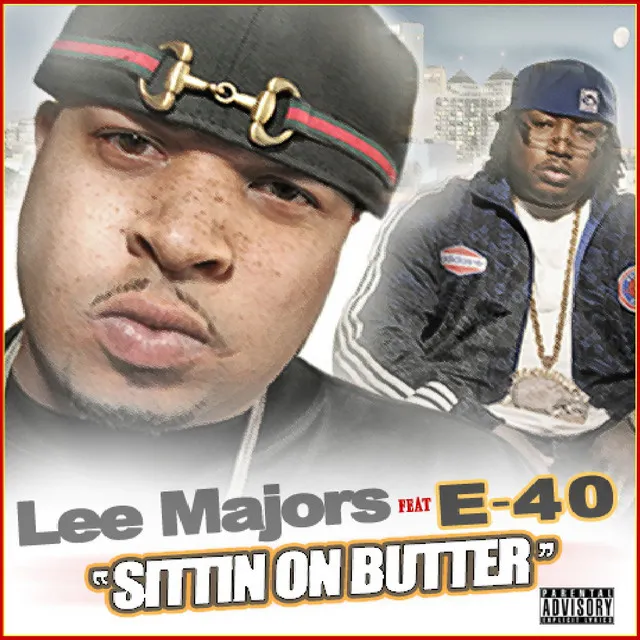 Sittin On Butter (Explicit)