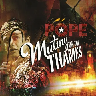 Mutiny On the Thames - Single by Chris Pope