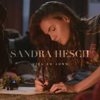 Viel Zu Jung by Sandra Hesch