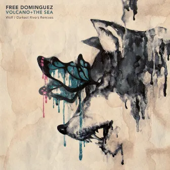 Wolf / Darkest Rivers Remixes by Free Dominguez