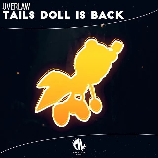 Tails Doll is back