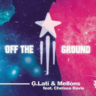 Off the Ground by Mellons