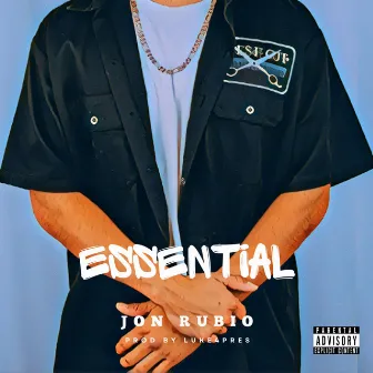 Essential by Jon Rubio