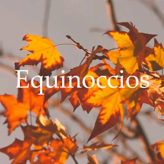 Equinoccios by La Tribu 1144