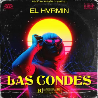 Las Condes by EL HVRMIN