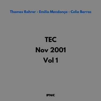 TEC Nov 2001, Vol. 1 by Celio Barros