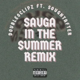 Sauga in the Summer by Double0clipz