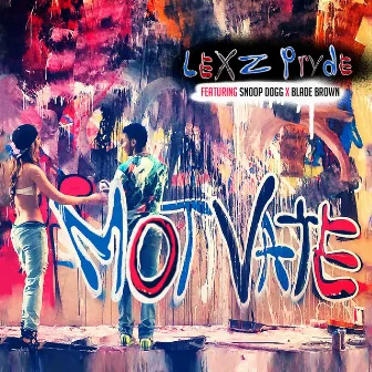 Motivate by Lexz Pryde