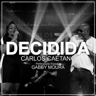 Decidida (Ao Vivo) by Carlos Caetano