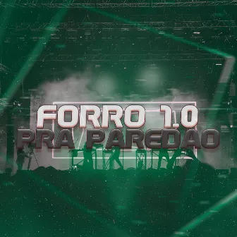 Forró 1.0 pra Paredão by Jm Remix