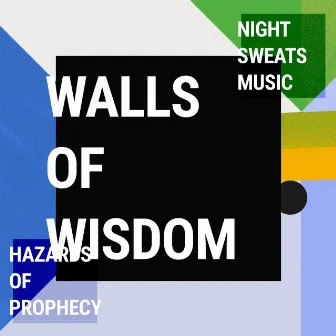 Walls Of Wisdom by NY*AK